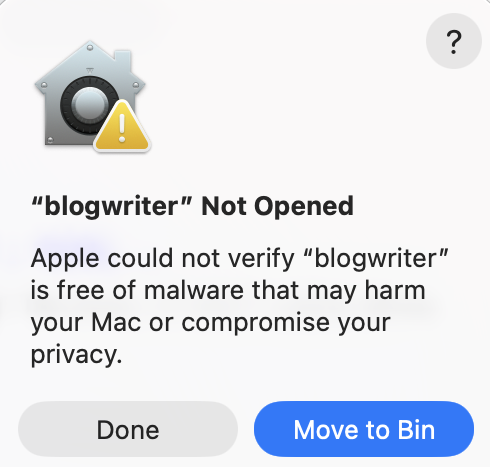 The macOS dialog: blogwriter Not Opened, with Done and a blue Move to Bin button.